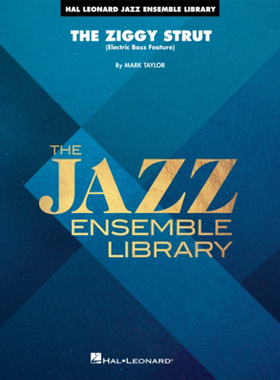 4级 爵士大乐队 The Ziggy Strut 爵士管乐总分谱 mp3
