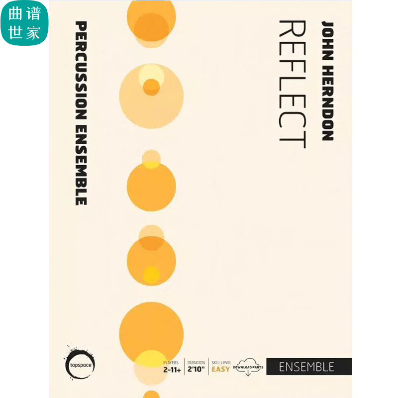 Reflect 反思 简单 打击乐团 打击乐合奏 总谱分谱 MP3
