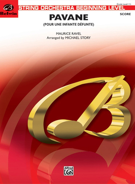 1.5级 拉威尔 悼念公主的帕凡舞曲 交响弦乐队 总分谱 MP3 Pavane