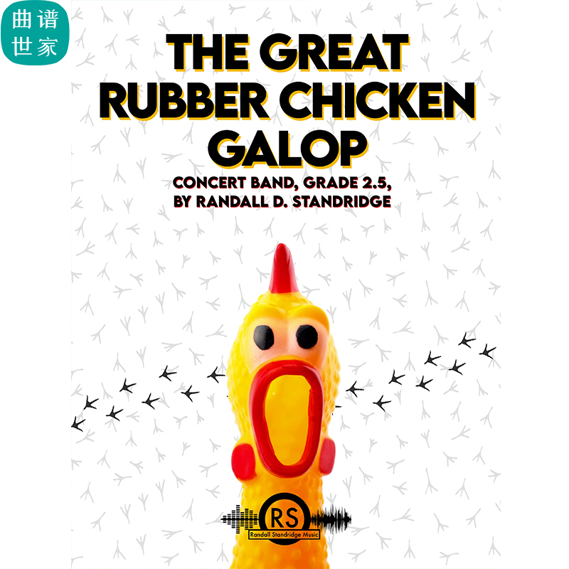 管乐总谱 尖叫鸡之舞The Great Rubber Chicken Galop 总分谱 mp3