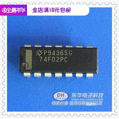 74F02PC 74F02N MD74F02 SN74F02原装现货实物实拍  配单配套
