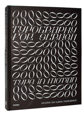 【当天发】【官方.原版 全新塑封当天发货】Typography for screen Type in motion平面网页设计排版 英文原版9789887947530
