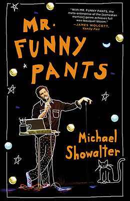 【预售】Mr. Funny Pants: A Memoir of False Starts