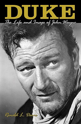 【预售】Duke: Life and Image of John Wayne, the