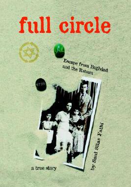 【预售】Full Circle: Escape from Baghdad and the Return