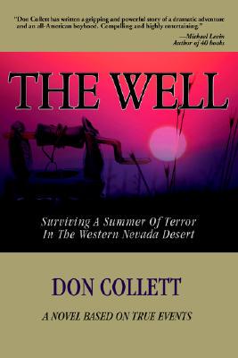 【预售】The Well: Surviving a Summer of Terror in the