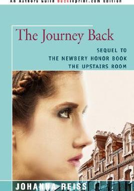 【预售】The Journey Back: Sequel to the Newbery Honor Book