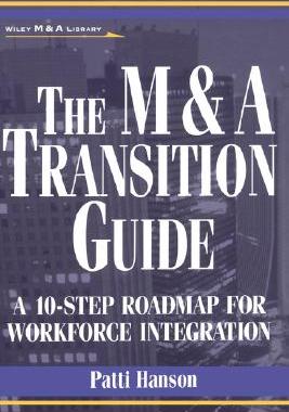 【预售】The M&A Transition Guide: A 10 Step Roadmap For