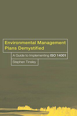 【预售】Environmental Management Plans Demystified: A Guide