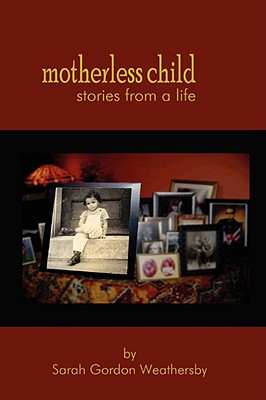 【预售】Motherless Child - Stories from a Life