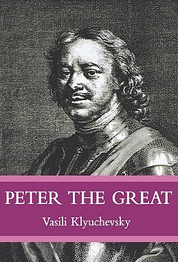 【预售】Peter the Great: The Classic Biography of Tsar Peter