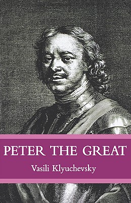 【预售】Peter the Great: The Classic Biography of Tsar Peter