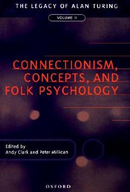 【预售】Connectionism, Concepts, and Folk Psychology: The