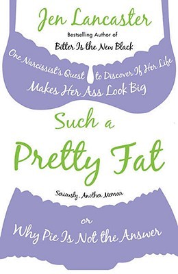 【预售】Such a Pretty Fat: One Narcissist's Quest to