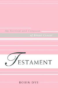 【预售】Testament: My Survival and Conquest of Breast