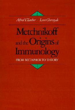 【预售】Metchnikoff and the Origins of Immunology: From