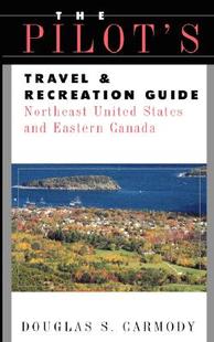 【预售】Pilots Travel & Recreation Guide Northeast