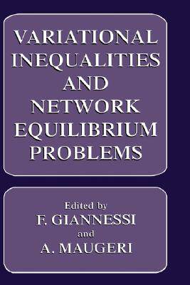 【预售】Variational Inequalities and Network Equilibrium