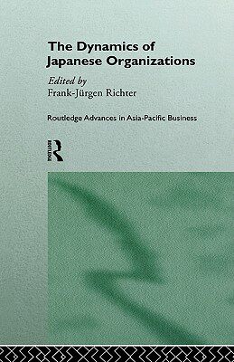 【预售】The Dynamics of Japanese Organizations