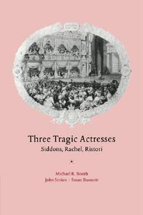Tragic Three 预售 Ristori Siddons Rachel Actresses