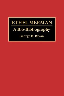 预售 Bio Ethel Bibliography Merman