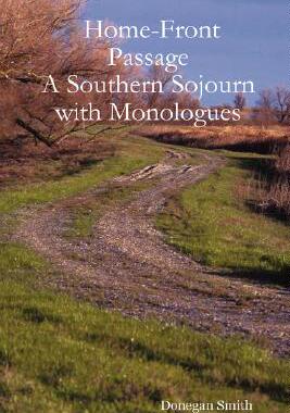 【预售】Home-Front Passage: A Southern Sojourn with