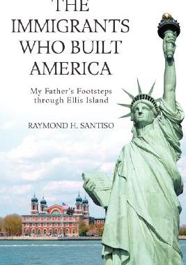 【预售】The Immigrants Who Built America: My Father's