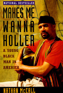【预售】Makes Me Wanna Holler: A Young Black Man in America