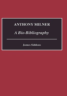 【预售】Anthony Milner: A Bio-Bibliography