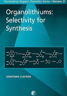 【预售】Organolithiums: Selectivity for Synthesis