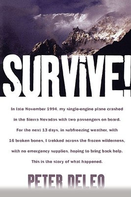 【预售】Survive!: My Fight for Life in the High Sierras