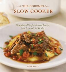 【预售】The Gourmet Slow Cooker: Simple and Sophisticated