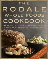 【预售】The Rodale Whole Foods Cookbook: With More Than