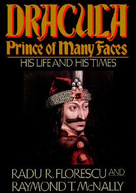 【预售】Dracula, Prince of Many Faces: His Life and Times