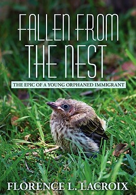 【预售】Fallen from the Nest: The Epic of a Young Orphaned