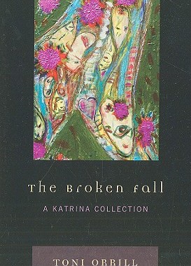 【预售】The Broken Fall: A Katrina Collection