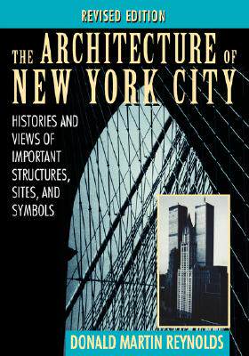 【预售】The Architecture Of New York City, Revised Edition