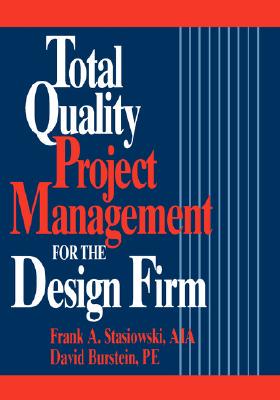 【预售】Total Quality Project Management For The Design