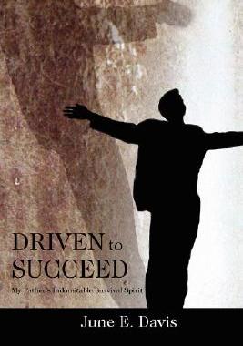 【预售】Driven to Succeed: My Father's Indomitable Survival