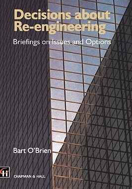 【预售】Decisions about Re-Engineering: Briefings on Issues