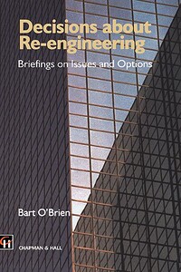 【预售】Decisions about Re-Engineering: Briefings on Issues