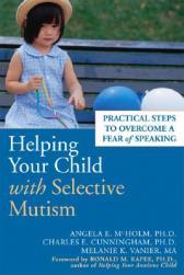 现货 Helping Your Child with Selective Mutism: Practical