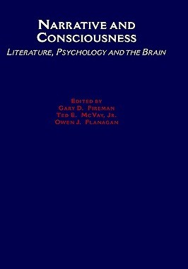 【预售】Narrative and Consciousness: Literature, Psychology