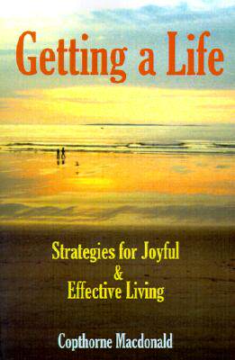 【预售】Getting a Life: Strategies for Joyful & Effective