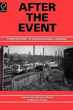 【预售】After the Event: From Accident to Organisational