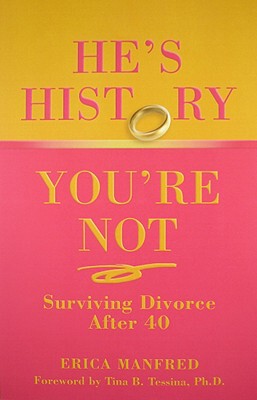 【预售】He's History, You're Not: Surviving Divorce After