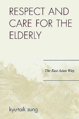 【预售】Respect and Care for the Elderly: The East Asian
