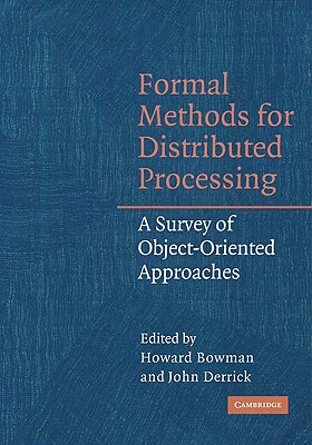 【预售】Formal Methods for Distributed Processing: A Survey