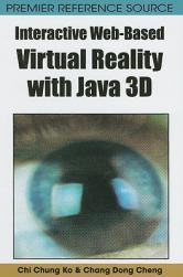 【预售】Interactive Web-Based Virtual Reality with Java 3D