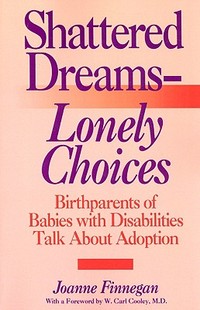 Dreams Shattered Lonely Choices Birthparents 预售